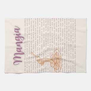 Italian Kitchen Wall Art   “Mangia” Food Quote  Tea Towel