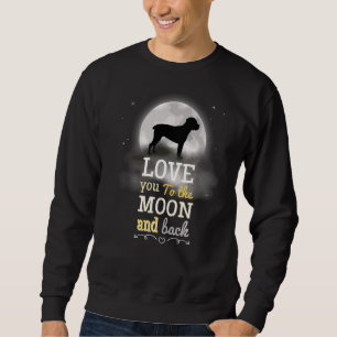 Italian Mastiff Cane Corso Love To The Moon Sweatshirt