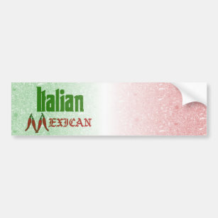 Italian Mexican Bumper Sticker
