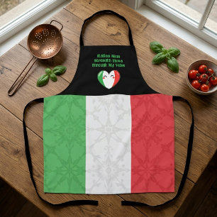 Italian Mum Strength Flows Through My Veins Apron