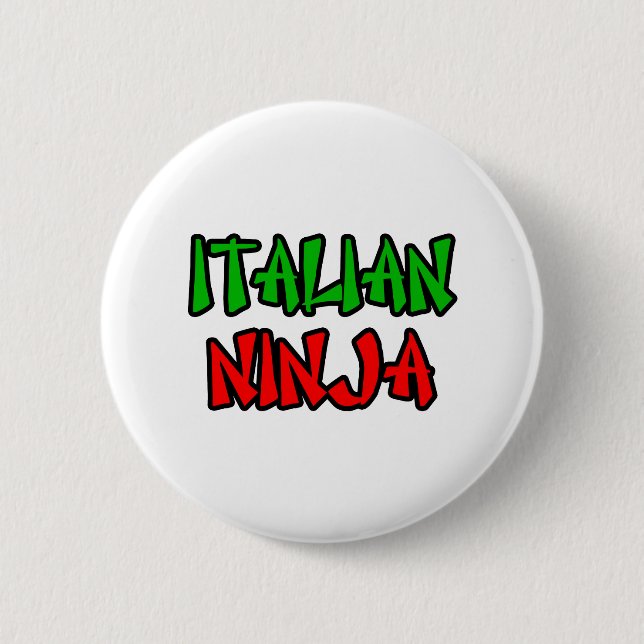 Italian Ninja 6 Cm Round Badge (Front)