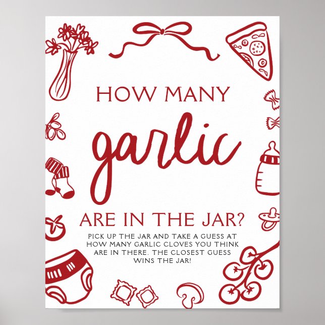 Italian Pizza Guess How Many Garlic Baby Shower  Poster (Front)