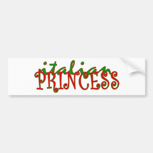 Italian Princess Bumper Sticker