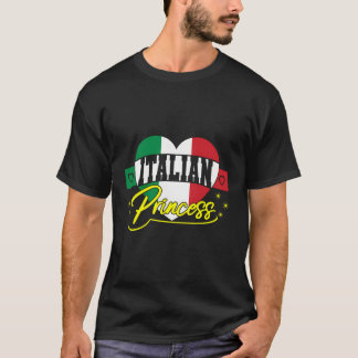 Italian Princess Italy Italia Flag Heart T-Shirt