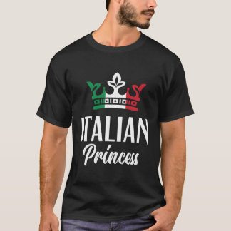 Italian Princess Proud Italian Italy Flag Italian T-Shirt