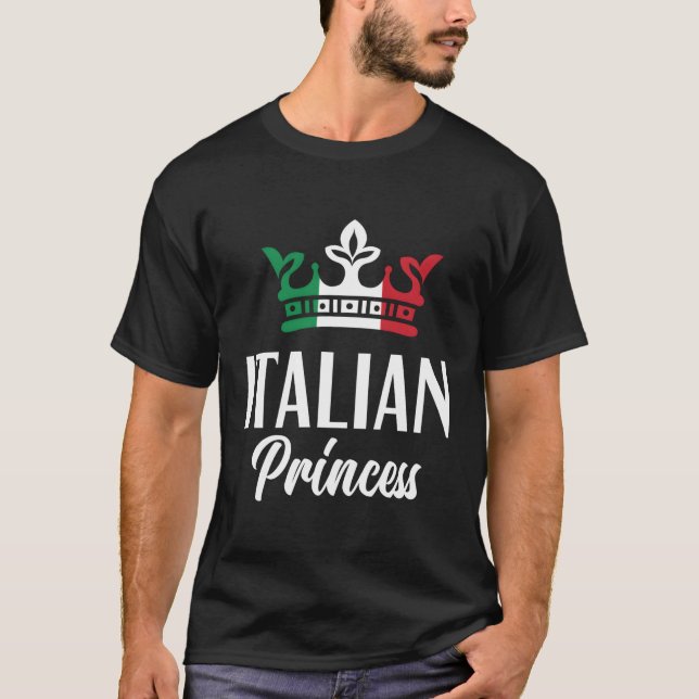 Italian Princess Proud Italian Italy Flag Italian T-Shirt (Front)