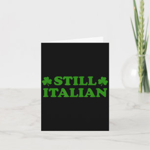 Italian shamrock funny st patricks day saint patty card