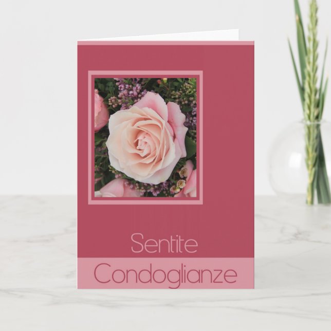 Italian Sympathy roses - sentite condoglianze Card (Front)
