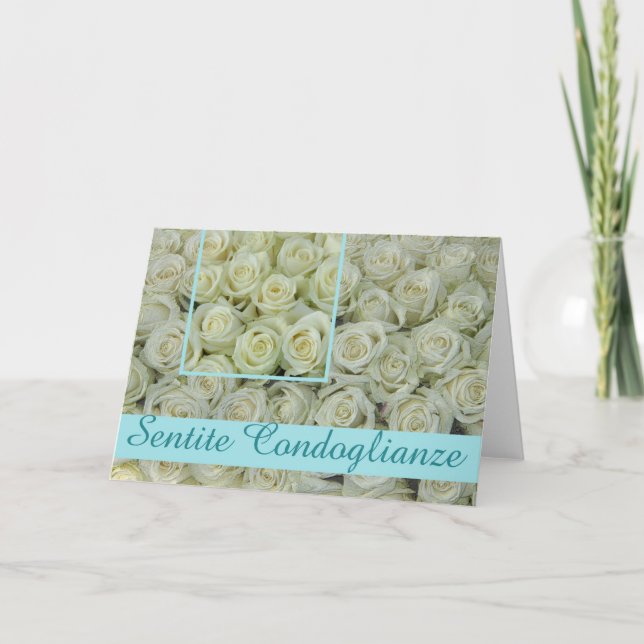 Italian Sympathy roses - sentite condoglianze Card (Front)