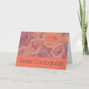 Italian Sympathy roses - sentite condoglianze Card