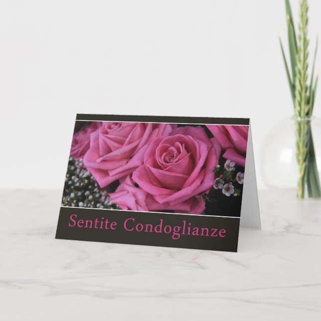 Italian Sympathy roses - sentite condoglianze Card (Front)