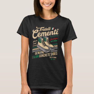Italian Theme Party Mafia Pun Italy Flag Fratelli  T-Shirt