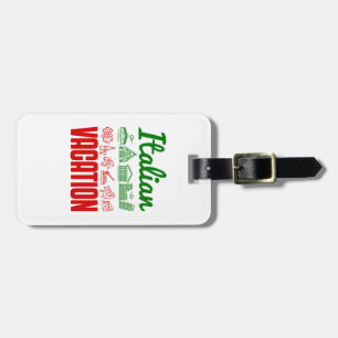 Italian Vacation Italy Trip Travel Souvenir Luggage Tag