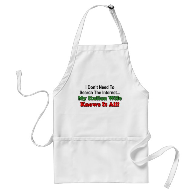 Italian Wife Knows It All funny apron (Front)