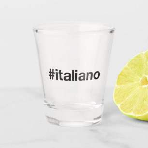 ITALIANO Hashtag Shot Glass