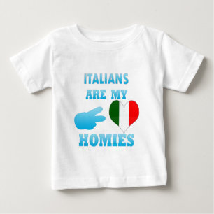 Italians are my Homies Baby T-Shirt