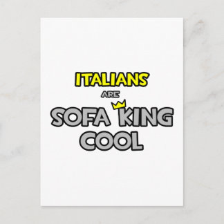 Italians Are Sofa King Cool Postcard