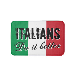 Italians do it better bath mat with flag of Italy