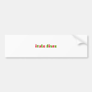 ITALO DISCO BUMPER STICKER