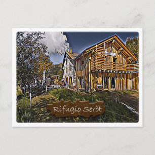 Italy - alpine hut Serot - Dolomiti - Postcard