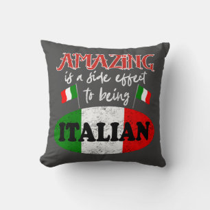 Italy Amazing Italian Proud Funny Sarcastic Humor Cushion