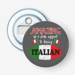 Italy Amazing Italian Proud Funny Sarcastic Humour Bottle Opener