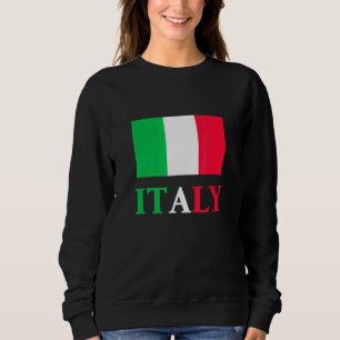 Italy Flag Bandiera Italia Country Italian Sweatshirt