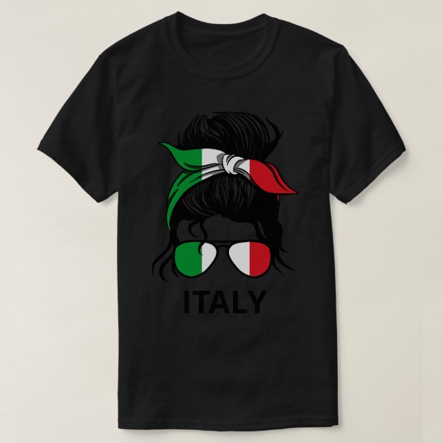 Italy Flag Italian Woman With Messy Bun I T-Shirt (Design Front)