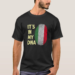 Italy In My Dna Italian Flag Team Italia T-Shirt