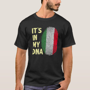 Italy In My Dna Italian Flag Team Italia T-Shirt