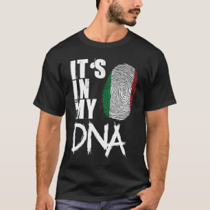 Italy It is in my DNA proud Italian flag Ge T-Shirt