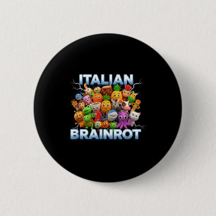 Italy Italian Brainrot Funny Meme Characters Trend 6 Cm Round Badge