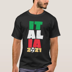Italy Italian National Flag Soccer 2021 T-Shirt