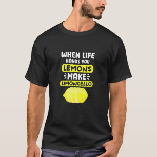 Italy Italian Pun Life Hands You Lemons Make Limon T-Shirt
