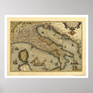 Italy Map by Ortelius 1570 Poster