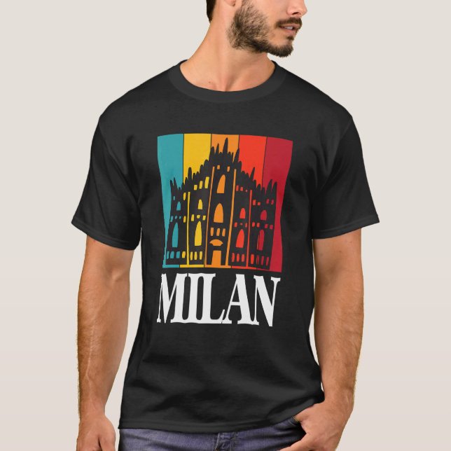 Italy Milan With Milan Cathedral Dom De Milan T-Shirt (Front)