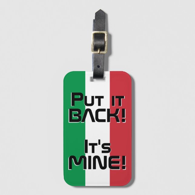 Italy National Flag Funny Patriotic Luggage Tag (Front Vertical)