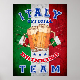 Italy Official Drinking Team. Funny beer Poster