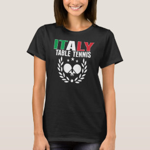 Italy Ping Pong   Italian Table Tennis Team Suppor T-Shirt