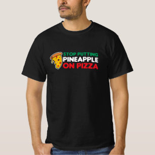 Italy Pizzas Italian No Pineapple On Pizza T-Shirt