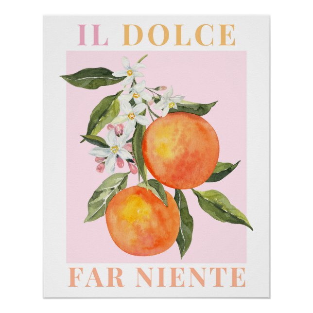 Italy Poster, Orange Fruit Print, La Dolce Vita  Poster (Front)