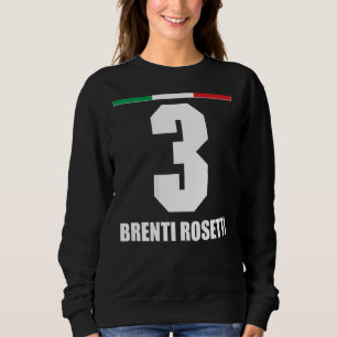 Italy Sauf Jersey Sauf Legend Saufnamen Brenti Ros Sweatshirt