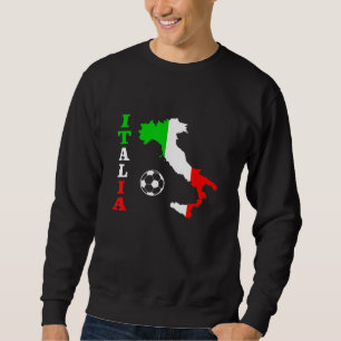Italy Soccer Map Country Ball Sweatshirt