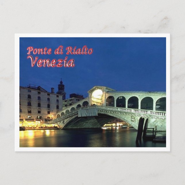 Italy - Venice - Rialto Bridge By Night - Postcard (Front)