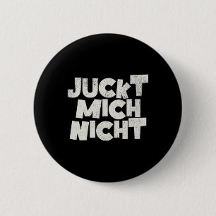 Itch Me Not 6 Cm Round Badge