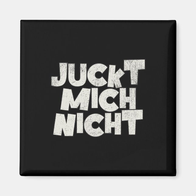 Itch Me Not  Magnet (Front)