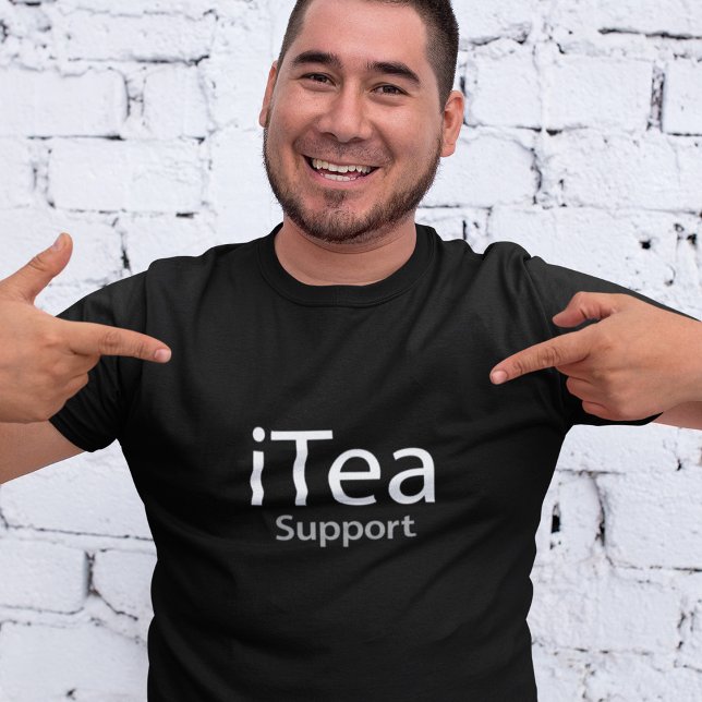 iTea support - A dad pun for tea drinkers T-Shirt (Creator Uploaded)