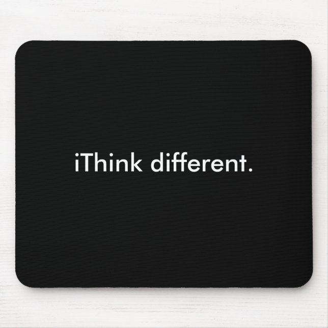 iThink different: White on Black Mouse Pad (Front)
