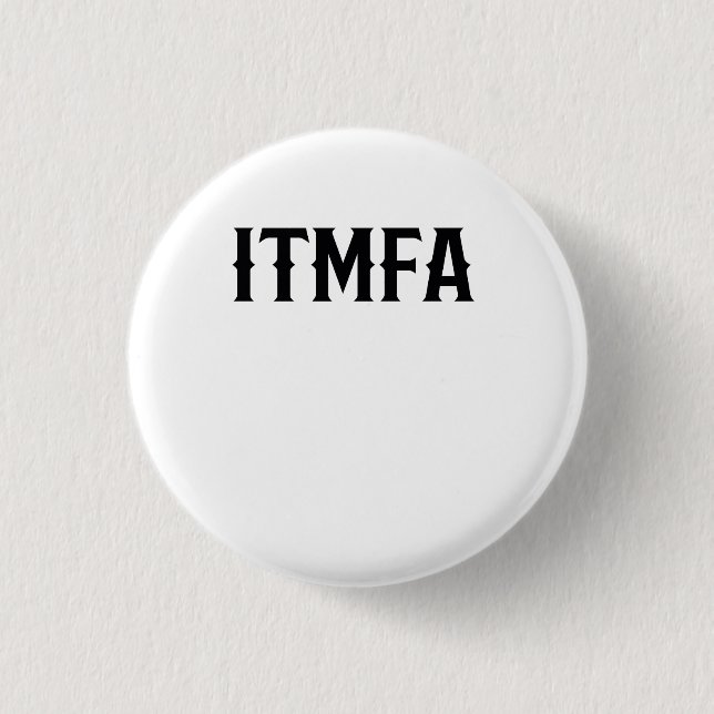 itmfa 3 cm round badge (Front)