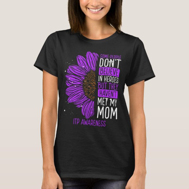 ITP Awareness Ribbon Mum ITP Warrior T-Shirt (Front)